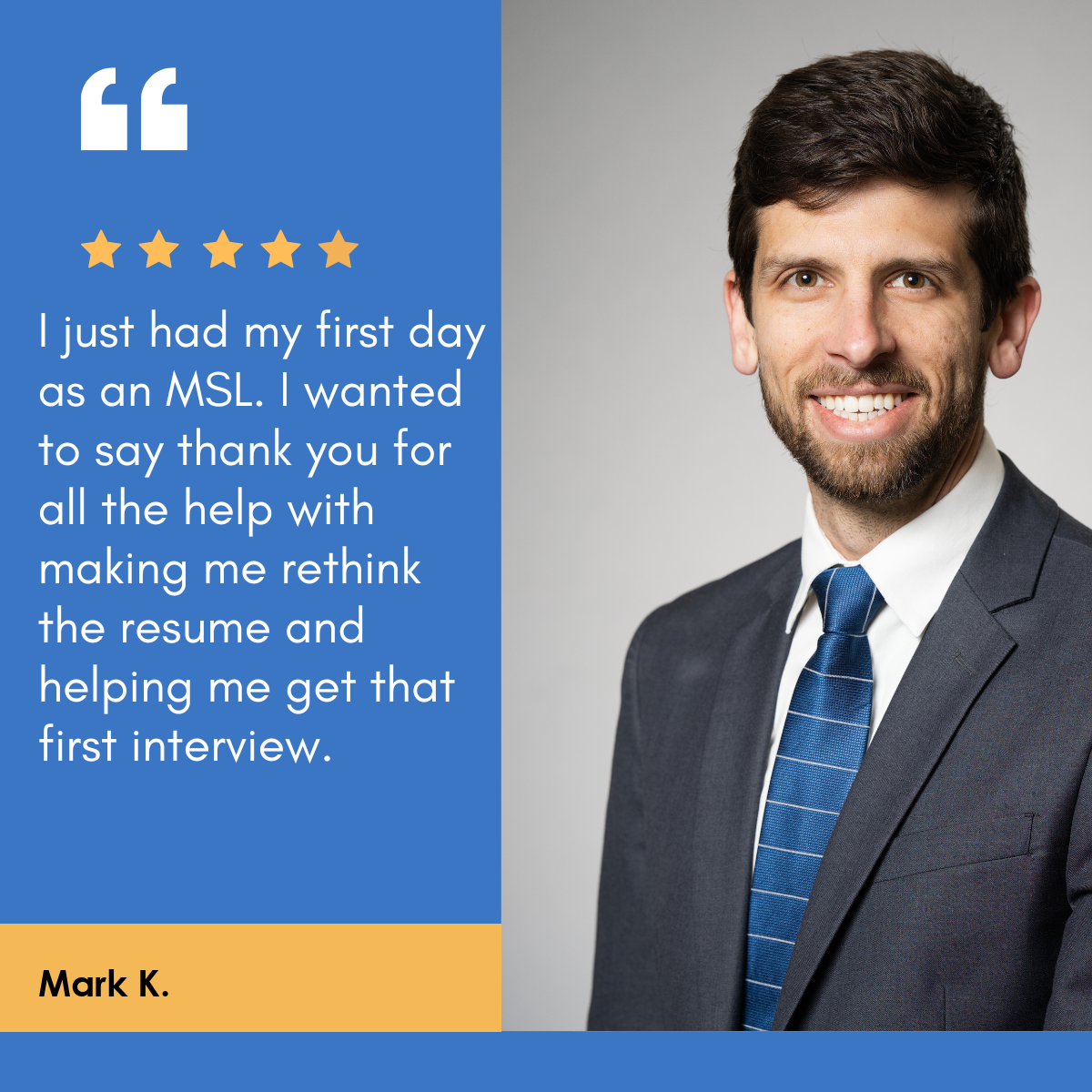 Medical Science Liaison testimonial from Mark K.